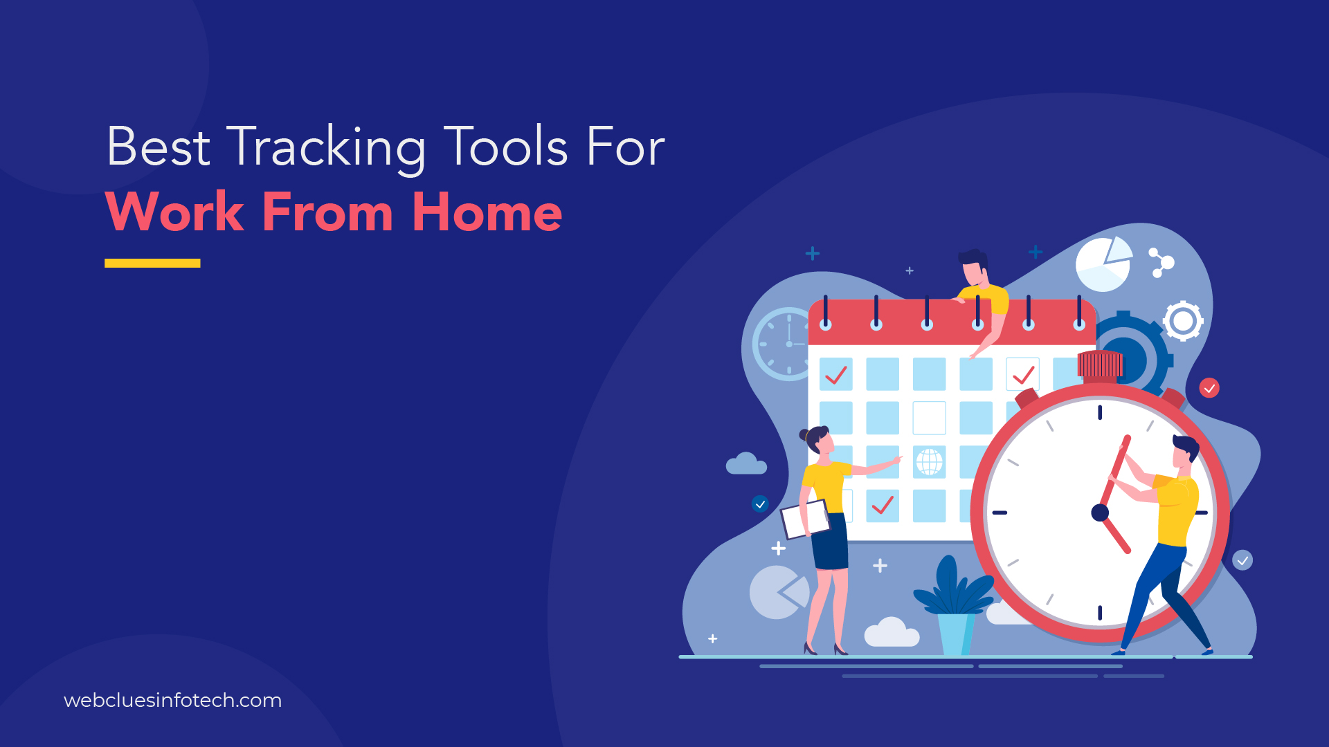 Best Tracking Tools For Work From Home
