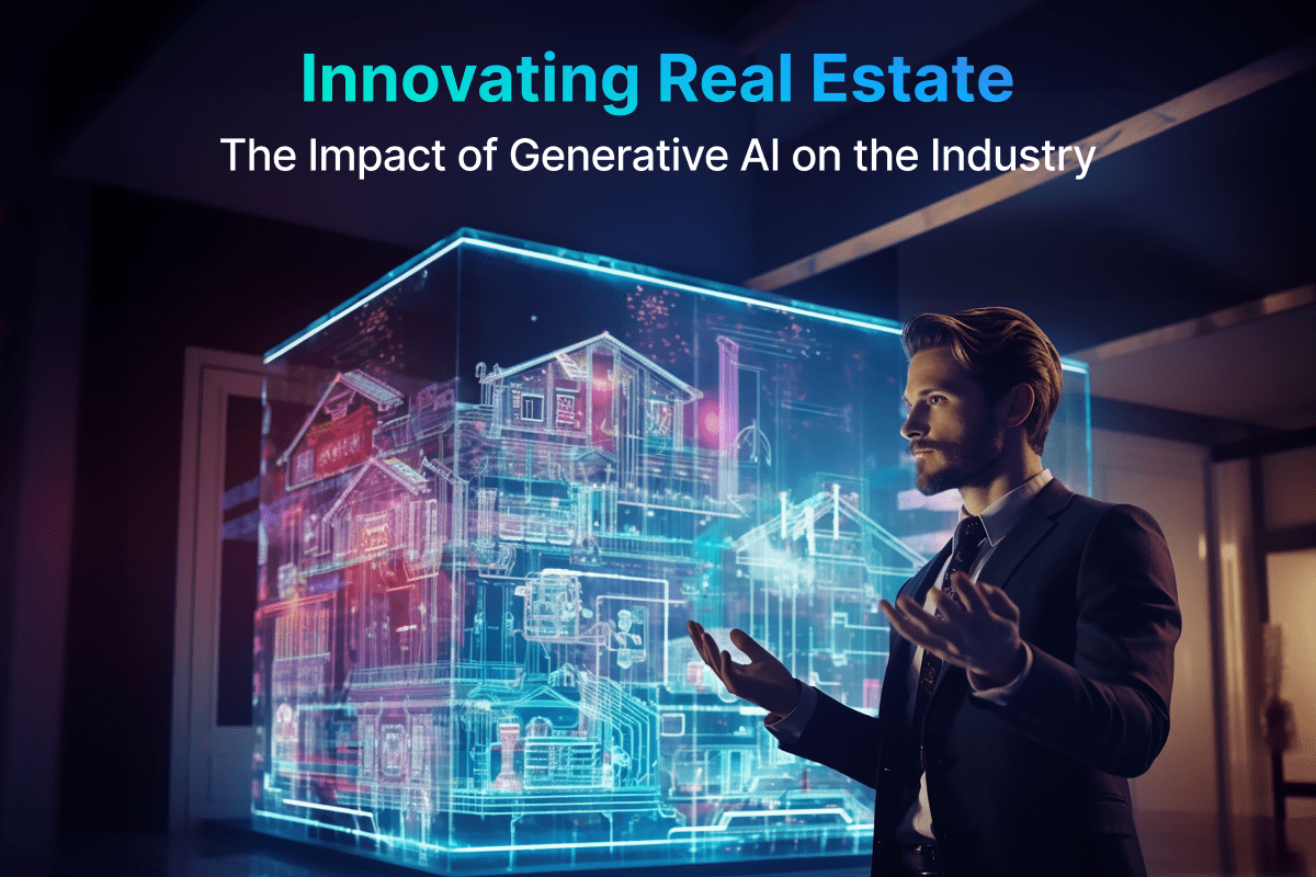 Impact of Generative AI in Real Estate Industry