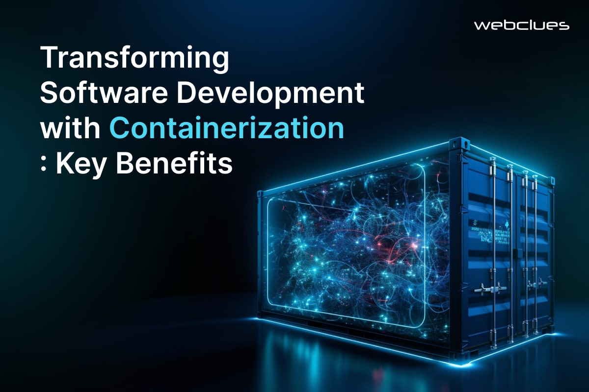 The Benefits of Containerization in Software Development