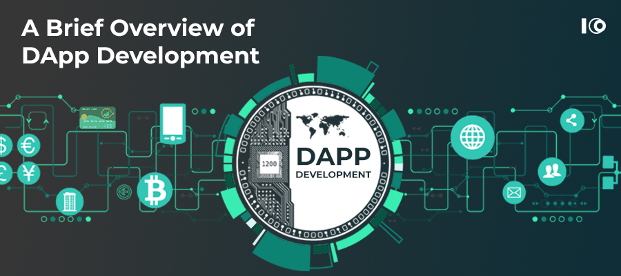 A Brief Overview of DApp Development